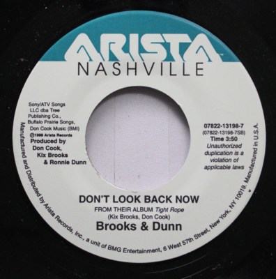 Country 45 Brooks & Dunn - Don'T Look Back Now / You'Ll Always Be Loved By Me On