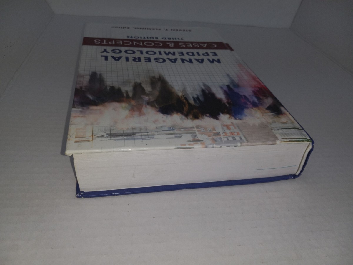 Managerial Epidemiology Cases and Concepts by Steven Fleming