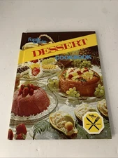 Family Circle Dessert Cookbook 1978 Hardcover Great Recipes for Desserts