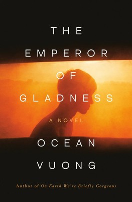 Ocean Vuong | The Emperor of Gladness | Taschenbuch | Englisch (2025) | A Novel
