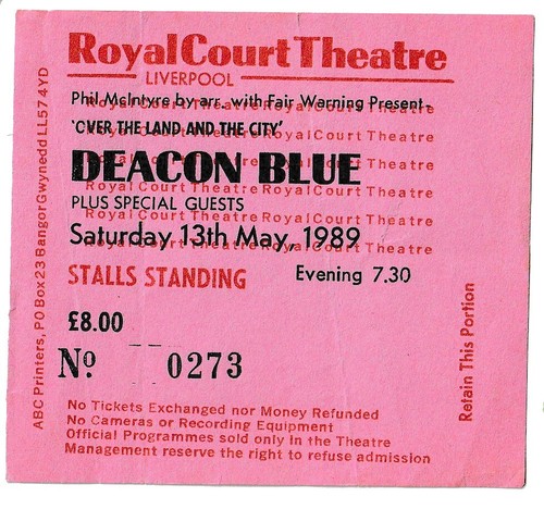 DEACON BLUE Ticket Liverpool Royal Court Theatre 1989 Original One Only