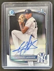 2025 Bowman Chrome Carlos Lagrange Auto Autograph 1st Prospect #CPA-CL Yankees