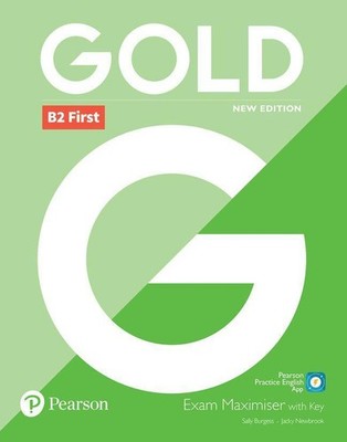 Gold B2 First New Edition Exam Maximiser with Key, Sally Burgess
