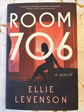 Room 706 : A Novel by Ellie Levenson (2026, Hardcover)