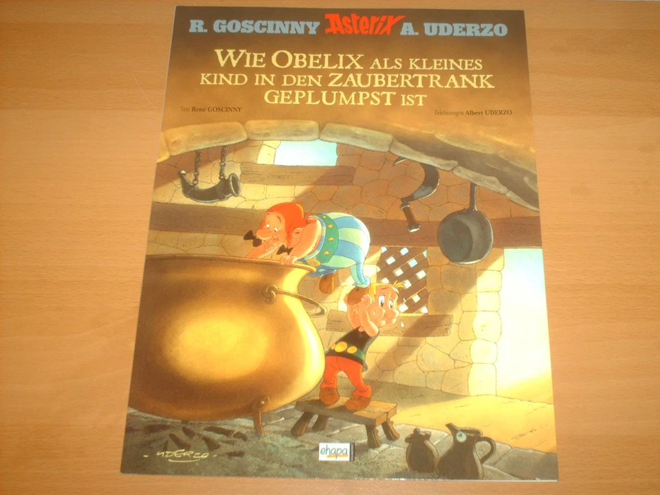 Asterix & Obelix WIE OBELIX ALS KLEINES KIND IN DEN ZAUBERTRANK GEPLUMST IST NEU
