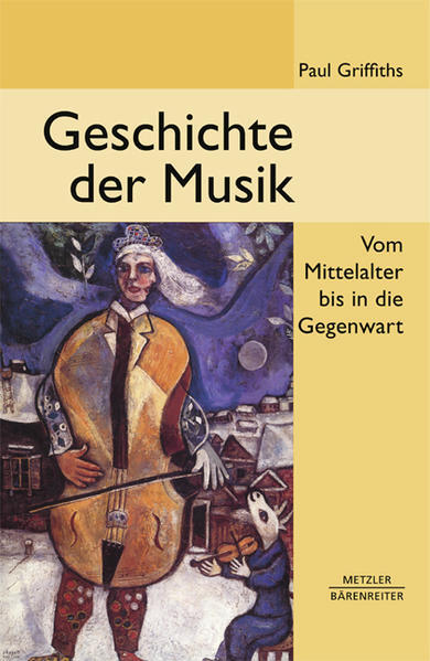Thumbnail - Geschichte Der Musik | Paul Griffiths | 2008 | Deutsch