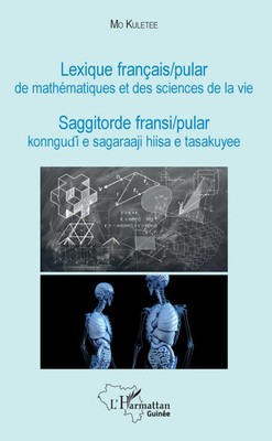 Lexique français / pular de mathématiques et des sciences de la vie Mo Kuletee