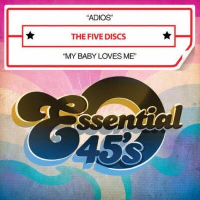 FIVE DISCS: ADIOS/MY BABY LOVES ME - CD MAXI