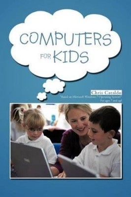 Chris Cataldo Computers For Kids (Paperback) (UK IMPORT)