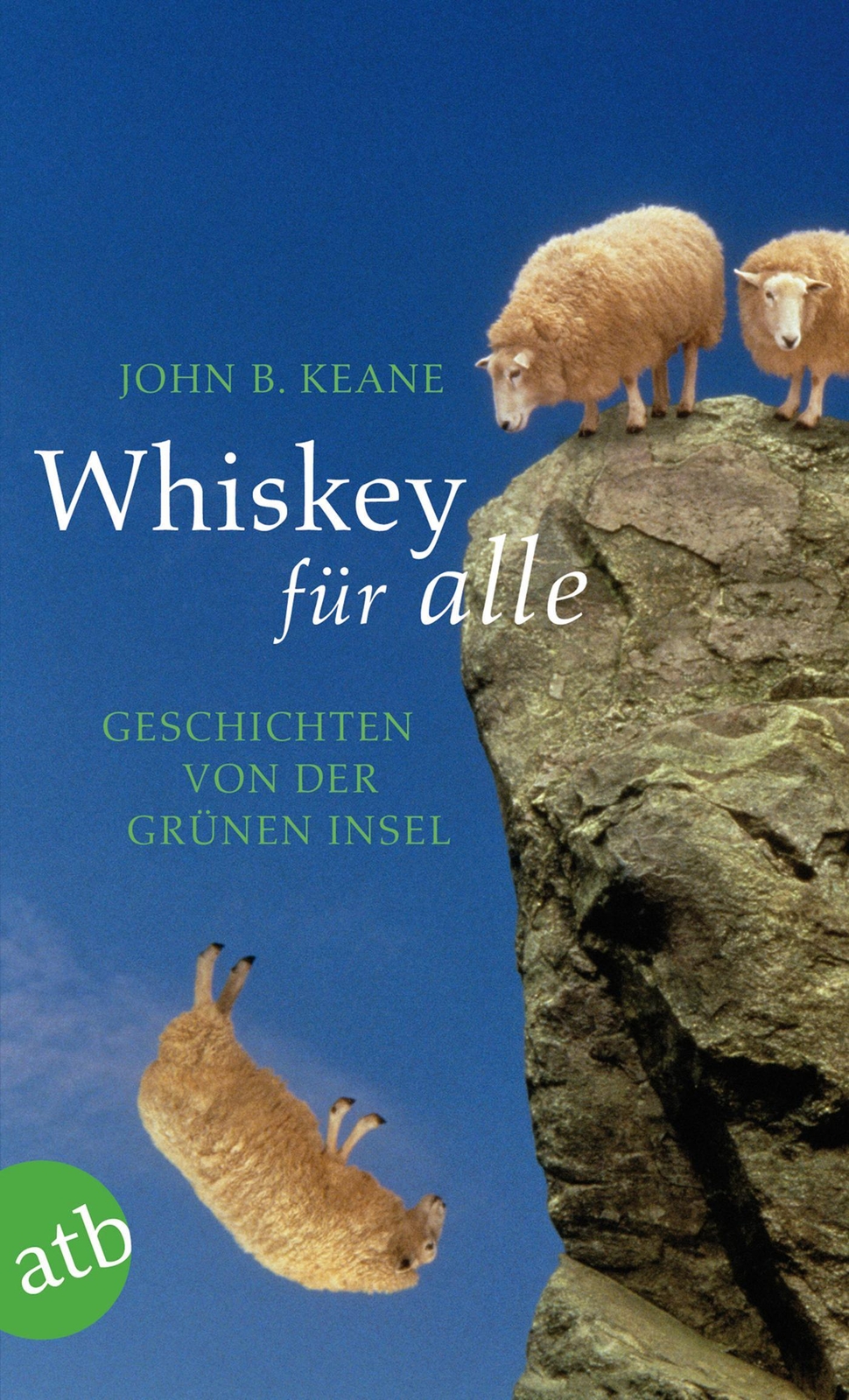 Thumbnail - Whiskey Für Alle | Geschichten Von Der Grünen Insel | John B. Keane |