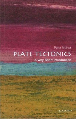 Plate Tectonics: A Very Short Introduction by Peter Molnar (English) Paperback B