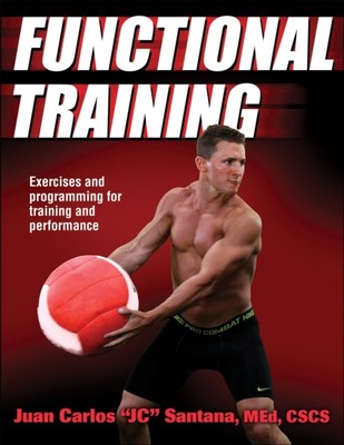  Functional Training by Juan Carlos Santana  NEW Paperback  softback