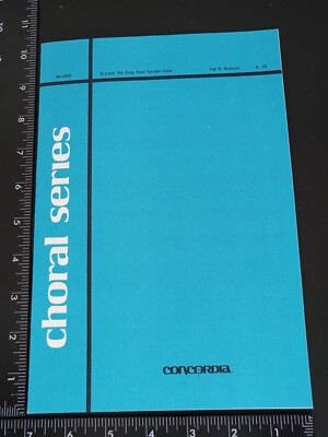 CHOIR - ANTHEM SHEET MUSIC: Oh Lord, We Sing Your Tender Care unison or two part