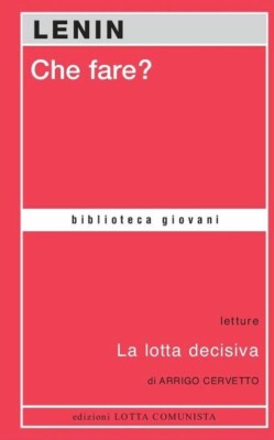 CHE FARE?  - LENIN - ottimo xm