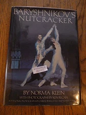 BARYSHNIKOVS NUTCRACK By Norma Klein - Hardcover *Excellent Condition*