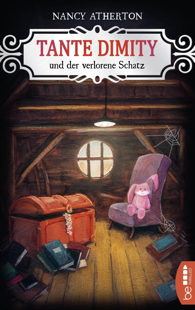 Thumbnail - Tante Dimity Und Der Verlorene Schatz - Nancy Atherton - 9783741300615