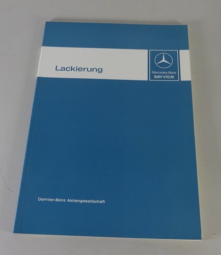 Werkstatthandbuch Einführung Mercedes Lackierung für W123 / W126 / R107 von 1980