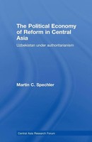 Martin C. Spechler | The Political Economy Of Reform In Central Asia | Buch