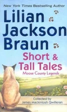 Short and Tall Tales: Moose County Legends (Cat Who Short Stories) - GOOD