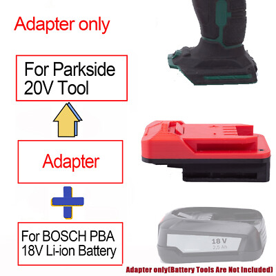 Suitable For Bosch PBA 18V Li-Ion Battery Adapter To Fits Parkside 20V Drill Too