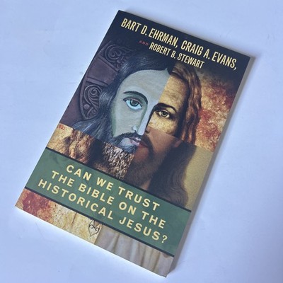 WJK Can We Trust the Bible on the Historical Jesus?-BartEhrman-Craig Evans-relig
