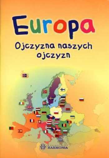 Europa Ojczyzna Naszych Ojczyzn & Maćkowiak Arkadiusz /mackowiak/