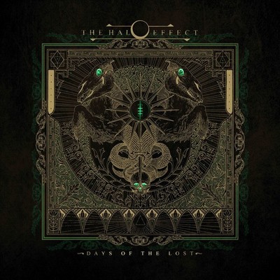 The Halo Effect / Days Of The Lost