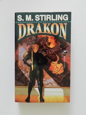 S M Stirling Drakon Science Fiction Baen Buch englisch