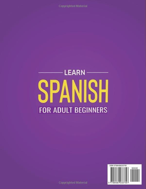 Learn Spanish For Adult Beginners 3 Books In 1 Speak Spanish In 30