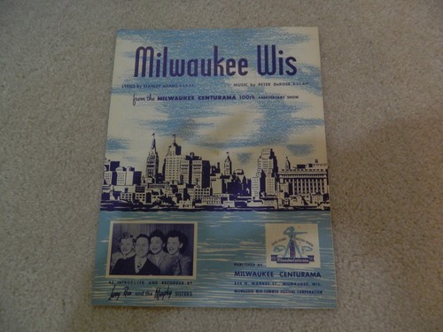 Vintage 1946 CENTURAMA Sheet Music Milwaukee 100th Anniversary by Peter DeRose