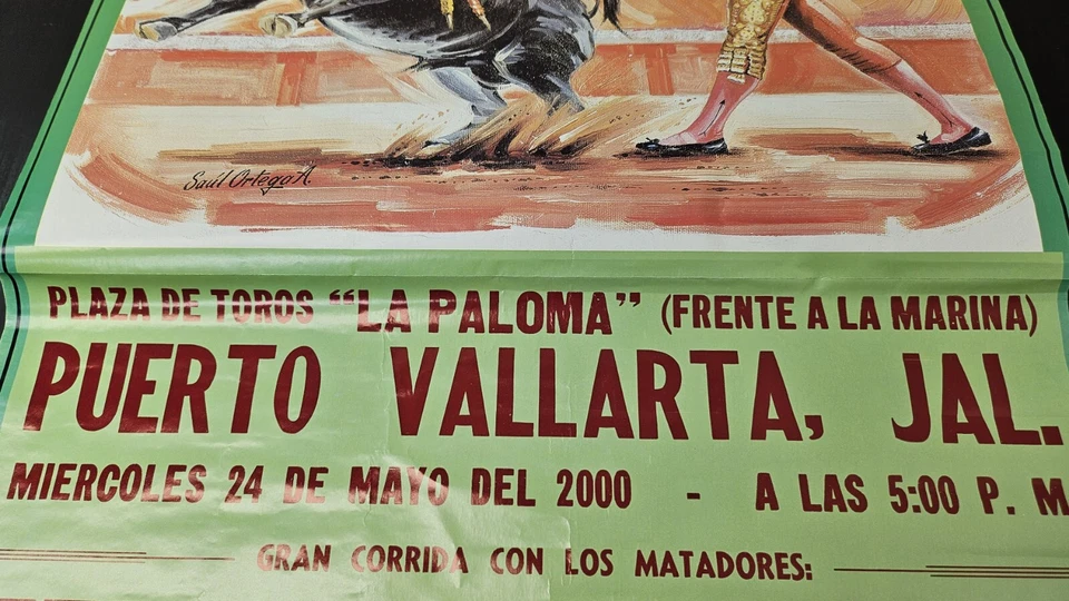 "Póster taurino Plaza de Toros La Paloma Saúl Ortega México 2000 19,5 X 36""" Foto 4 de 4