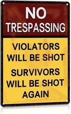No Trespassing Warning Signs Funny Private Property Metal Tin Sign 12x8inches