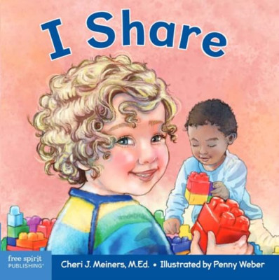 I Share: A Book about Being Kind and Generous (Learning - Board Book NEW Meiners