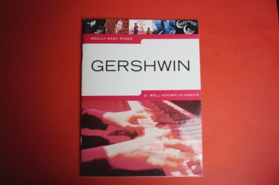 George Gershwin - 21 well-known Classics .Songbook Notenbuch .Easy Piano