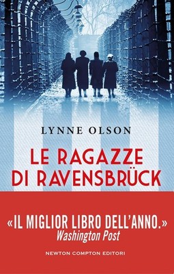 Lynne Olson Daniela Di Falco Le ragazze di Ravensbruck (Paperback) (UK IMPORT)