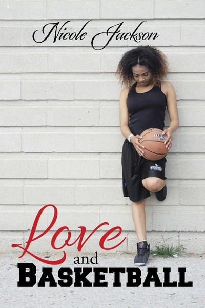 Nicole Jackson | Love And Basketball | Taschenbuch | Englisch (2016) | Xlibris-image