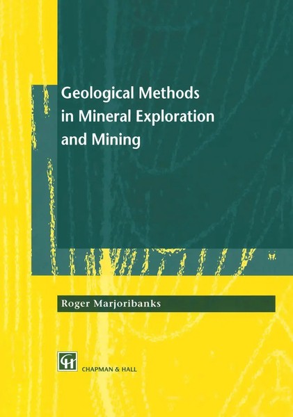 Roger Marjoribanks | Geological Methods In Mineral Exploration And Mining | Buch-image