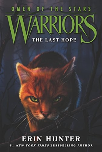 Warriors: Omen of the Stars #6: The Last Hope By Erin Hunter, Owen Richardson, - Image 4