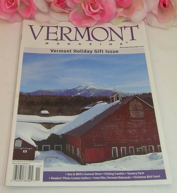 Vermont Magazine 2011 November / December Tannery Farm Franklin General