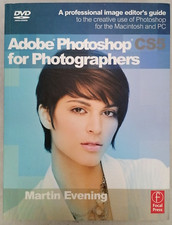 Adobe Photoshop CS5 for Photographers : A Professional Image Editor's Guide