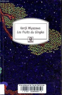 Les Fruits du Gingko - Motivsammlung. - Miyazawa Kenji - 2006