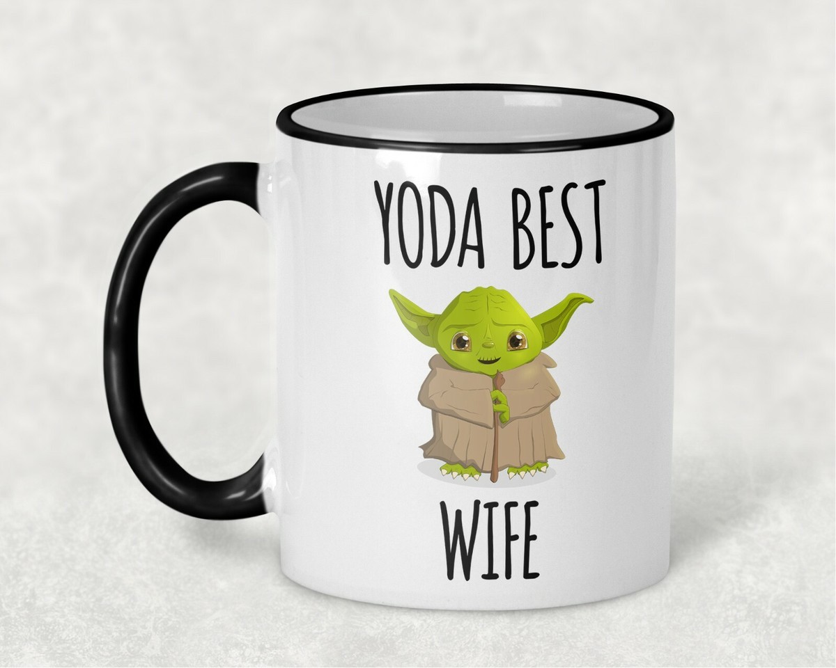 Yoda Best Wife Mug, Yoda Best Wife Gift, Funny Wife Mug, Best Wife