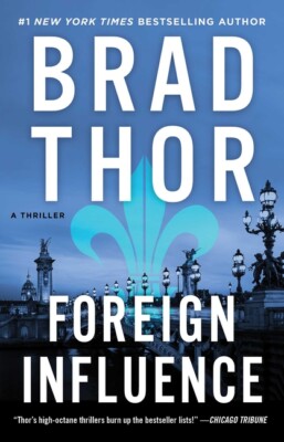 Foreign Influence, Volume 9: A Thriller
