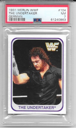 1991 Merlin German WWF Wrestling The Undertaker PSA 7 RC #104 LOW POP RARE