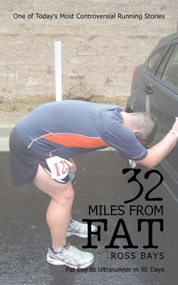 Ross Bays | 32 Miles from Fat | Taschenbuch | Englisch (2011) | AuthorHouse