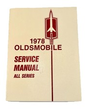 1978 Oldsmobile Service Manual All Series Oem Factory Shop Repair Book