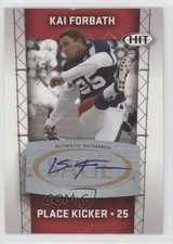 2011 SAGE Hit Auto Kai Forbath #A25 Auto 11sh