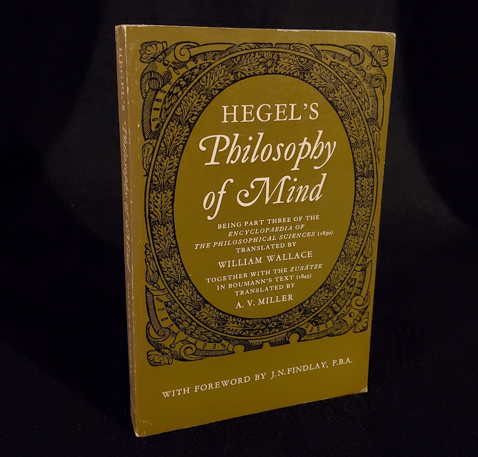 Hegel's Philosophy of Mind: Encyclopaedia of the Philosophical Sciences - 1971