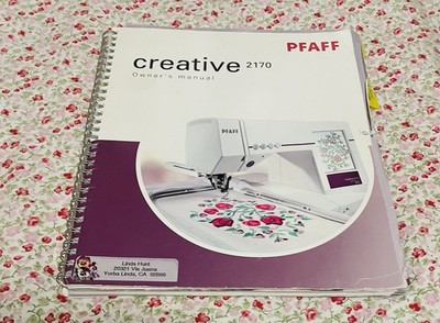 Pfaff Creative 2170 Owner s Manual Original Sewing Embroidery Machine Book