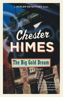 The Big Go*D Dream A Novel Chester Himes Taschenbuch Einband - Flex.(Paperback)